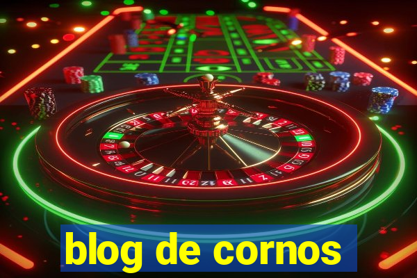 blog de cornos
